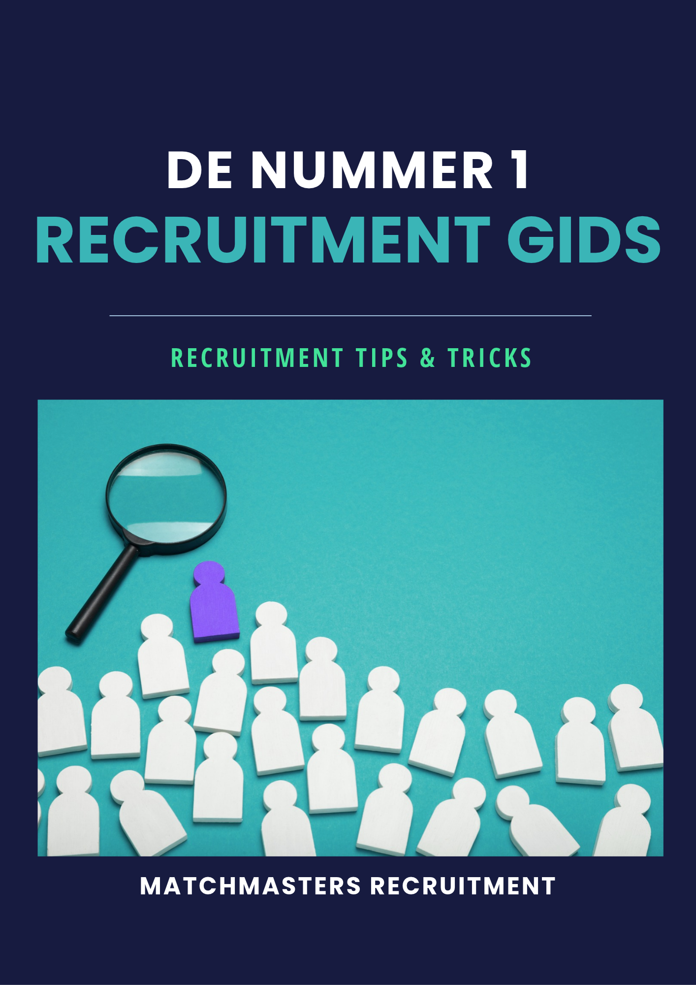 De nummer 1 recruitment gids van MatchMasters